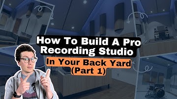 Hoe je een professionele opnamestudio in je achtertuin bouwt (Deel 1)