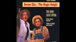 VICTOR HERBERT: "Dream City &amp; The Magic Knight" - 2 selections
