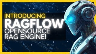 RagFlow: Ultimate RAG Engine - Semantic Search, Embeddings, Vector Search, & More!