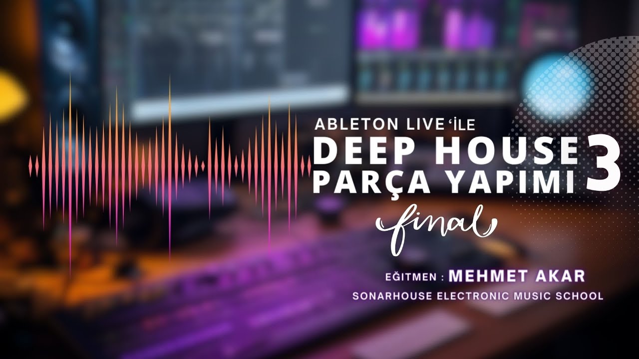 Deep House Parça Yapımı 3 (Final) #abletonlive #musicproduction