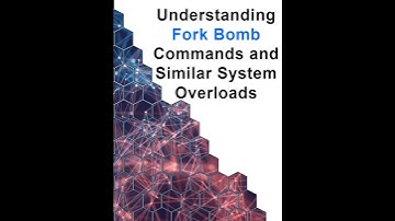 Understanding Fork Bomb Commands and Similar System Overloads