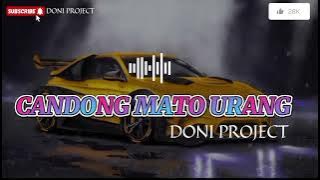 LAGU_VIRAL_CANDONG_MATO_URANG🔥🔥DONI PROJECT 🏝🏝🏝