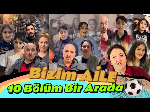 Bizim Aile 10 Bölüm Bir Arada #komik #eglence #aile