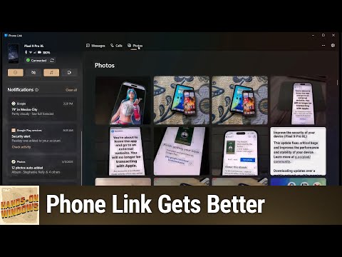 Phone Link Gets Better - How to Connect Windows to your Phone