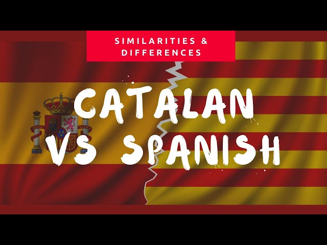 What's the Difference Between Spanish & Catalan? - Language Department