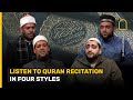 Egyptian qaris recite quran in four styles