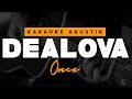 Dealova - Once ( Karaoke Akustik )