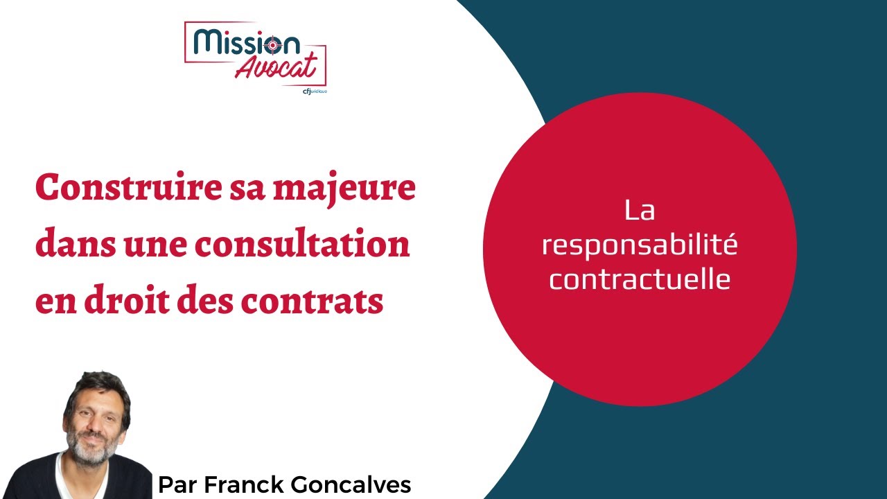 La responsabilité contractuelle
