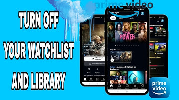 How To Turn Off Your Watchlist And Library Notifications On Amazon Prime Video App