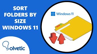 Sort Folders by Size Windows 11 ✔️