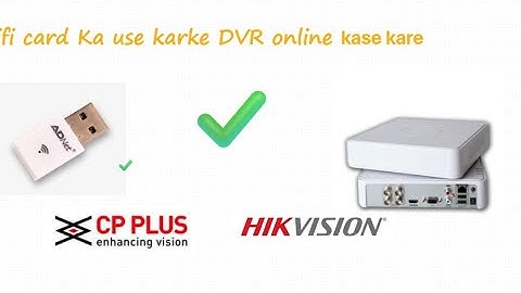 How to connect or online DVR with WiFi Card | Remote Monitoring Made Easy 2024