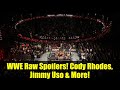 WWE Raw Spoilers! Cody Rhodes, Jimmy Uso & More! | October 27th