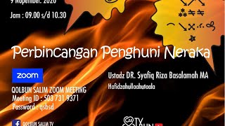 Perbincangan Penghuni Neraka - Ustadz Dr. Syafiq Riza Basalamah, M.A.