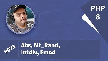 Learn PHP 8 In Arabic 2022 - #073 - abs, mt_rand, intdiv, fmod