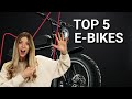 Top 5 BEST Electric Bikes in 2022