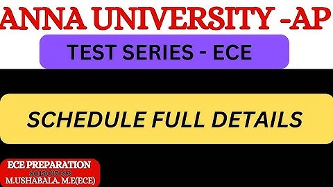 Anna University AP Test batch schedule details #annauniversityAP #ece #eee #testbatch #testseries