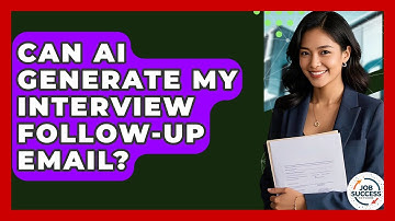 Can AI Generate My Interview Follow-Up Email? - Job Success Network