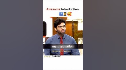 Awesome Introduction 🥀❣️#motivation #shortfeed #ias #lbsnaa #interview #song #shorts #trending