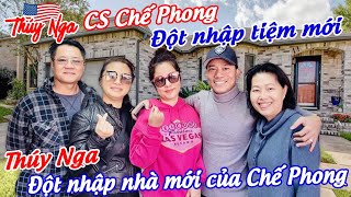 Ca sĩ Chế Phong đột nhập tiệm mới… Thúy Nga đột nhập nhà mới của Chế Phong..