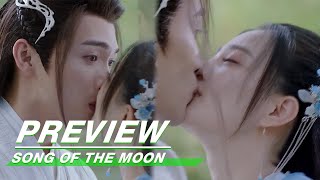 EP27 Preview | Song of the Moon | 月歌行 | iQIYI