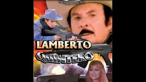 Antonio Aguilar  Lamberto Quintero   Pelicula Comp...