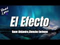Rauw Alejandro,Chencho Corleone - El Efecto (LETRA LYRICS)