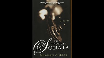 Plot summary, “The Kreutzer Sonata” by Margriet De Moor in 5 Minutes - Book Review