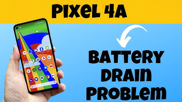 Pixel 4a Battery Drain Problem After Android 13