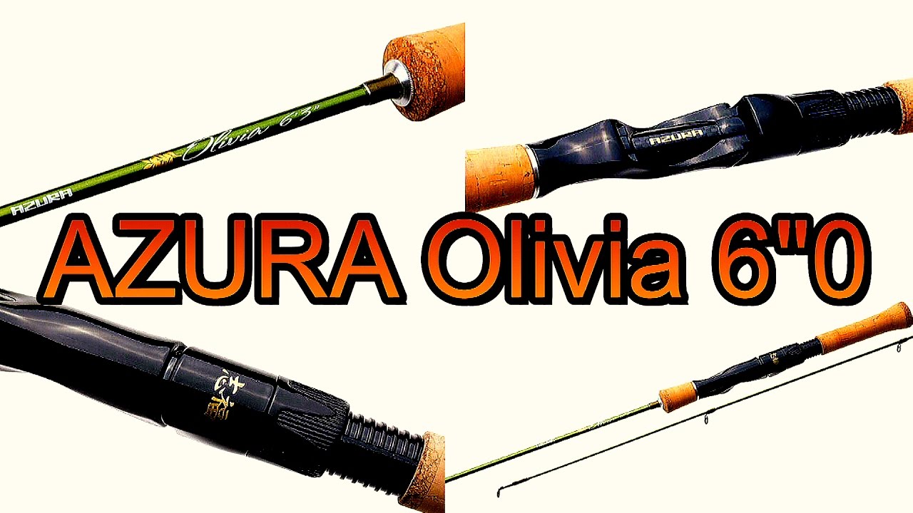 После-тестовый обзор спиннинга AZURA Olivia 602 sul. Area Fishing.