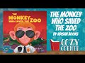 The monkey who saved the zoo by adisan books i my cozy corner storytime read aloud