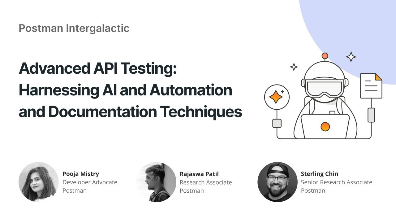 Advanced API Testing: Harnessing AI and Automation and Documentation ...