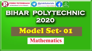 Bihar Polytechnic 2020 |  Model Set-1 |Mathematics (in English) By: poly turotials