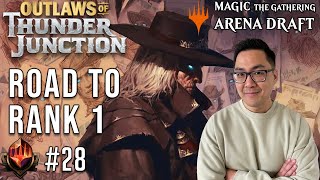 He's A Smooth Criminal | Mythic 28 | Road To Rank 1 | Outlaws Of Thunder Junction Draft | MTG Arena