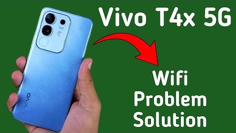 Vivo T4x 5G Wi-Fi problem kaise solve Kare, how to solve wifi problem in Vivo, wifi problem solution