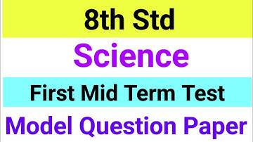 8th Std - Science | First Mid Term Test - Model Question Paper