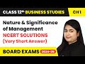 Nature &amp; Significance of Management - NCERT Solutions (Very Short Ans.) | Class 12 Business Studies