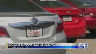 SUV from Dice Auto Sales Causing Issues for Mother of Five