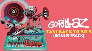 Gorillaz • Taxi Back To 80's Reykjavík (Bonus Track)