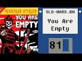 You are Empty (Old-Hard №81)