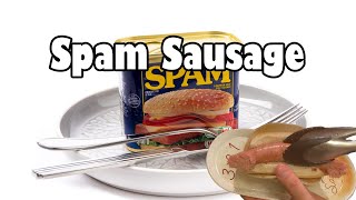 Spam Sausage