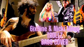 Erhan Ertetik - Trollz (6ix9ine & Nicki Minaj) Bass Cover #nickiminaj #6ix9ine