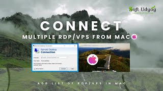How to connect VPS from Mac OS | Connect RDP from MAC | 1 Click VPS Access | Soft Udyog screenshot 4