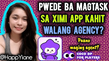 XIMI APP: PWEDE BA MAGTASK SA XIMI KAHIT WALANG AGENCY | COCODP