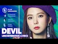 CLC - Devil (Line Distribution + Lyrics Color Coded) PATREON REQUESTED
