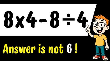 8x4-8÷4 | The Internet Can’t Agree on This Answer! 🤯