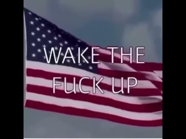 (loud noise tw) WAKE THE FUCK UP