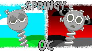 My Sprunki OC: Springy