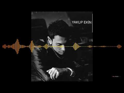 Yakup Ekin - Unutamam (slowed+reverb)