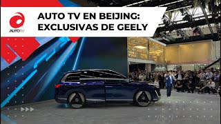 ¡Auto TV en el Autoshow de Beijing! 🚗 Descubre las innovaciones de Geely y pruebas exclusivas