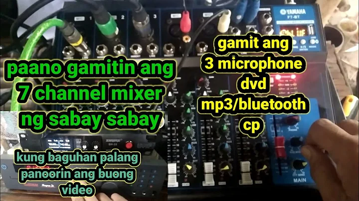 Paano gamitin Ang 7 channel na mixer @THREEKKKOFFICIALVLOG03